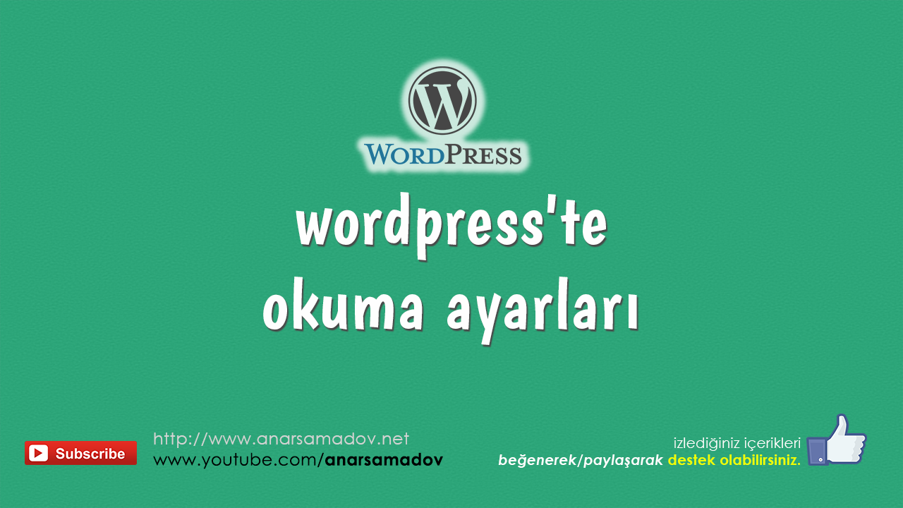 wordpress'te okuma ayarları