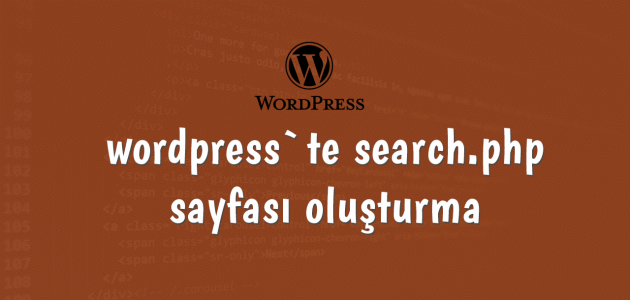 wordpress search.php sayfası oluşturma