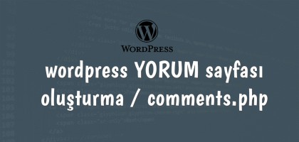 wordpress yorum sayfası oluşturma comments