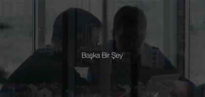 başka bir şey