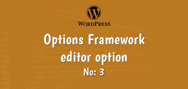 3-wordpress options framework editor