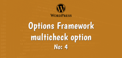 4-wordpress-options-framework-multicheck-option-kullanimi