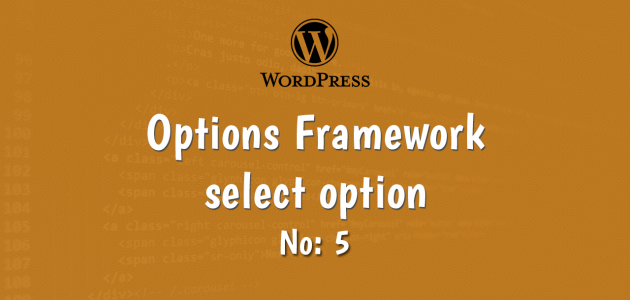 5-wordpress options framework select option