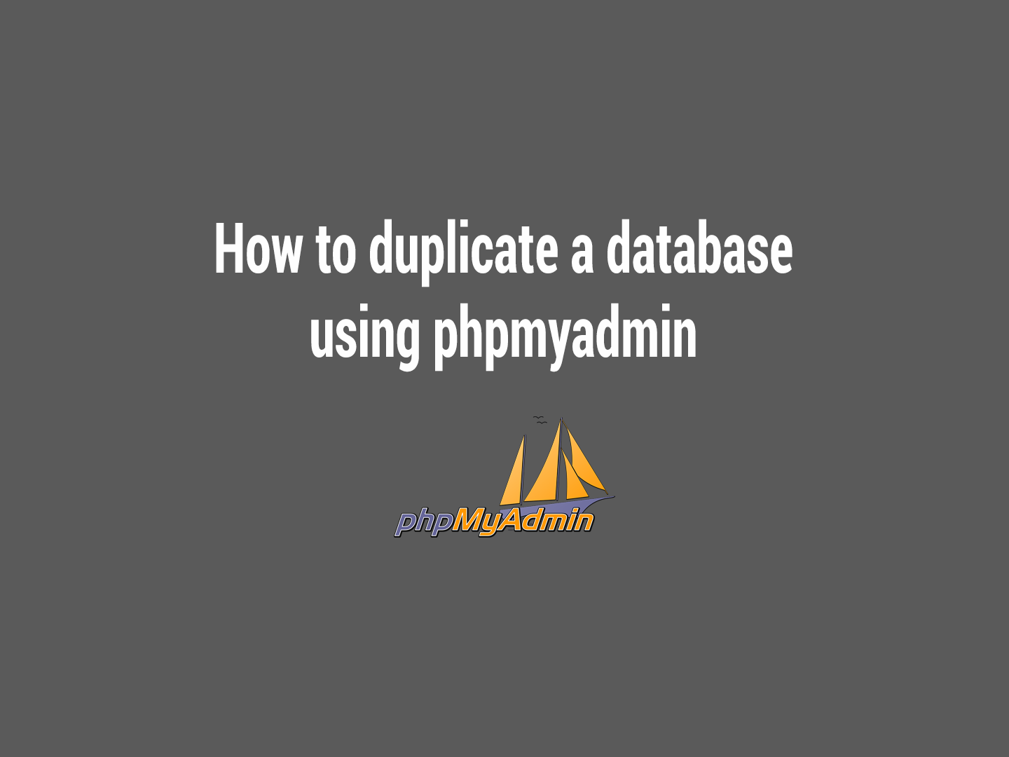 how-to-duplicate-a-database-using-phpmyadmin