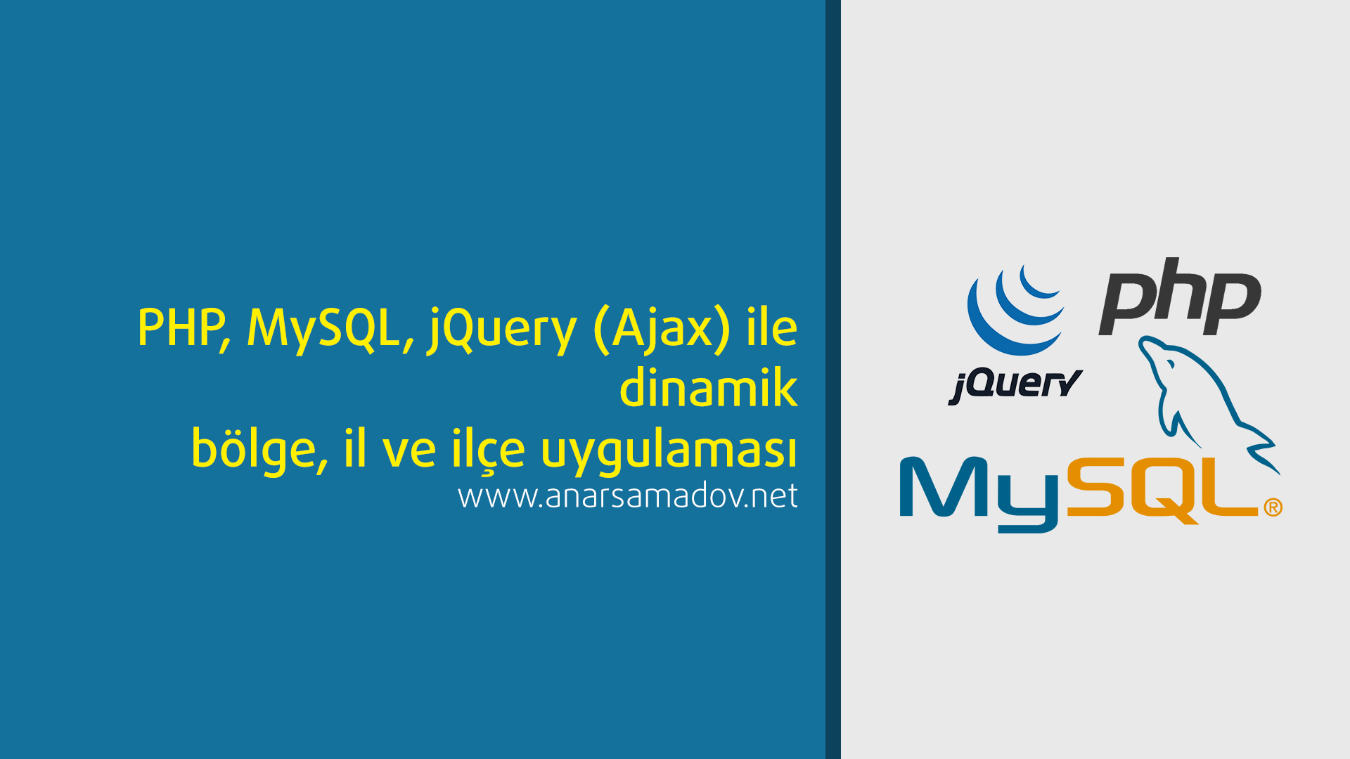 php-mysql-jquery-ajax-ile-dinamik-bolge-il-ve-ilce-uygulamasi