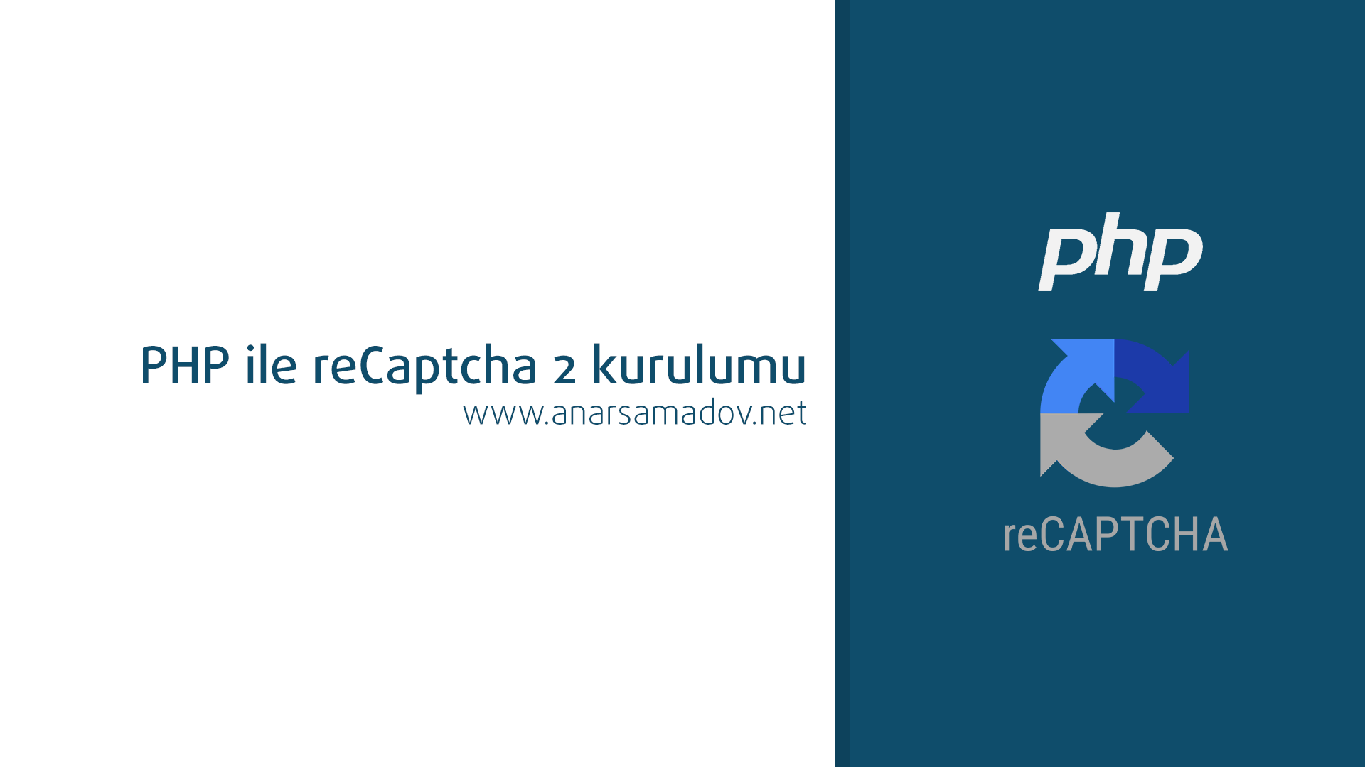 php ile reCaptcha 2 kurulumu