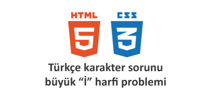 turkce-karakter-sorunu-buyuk-i-harfi-problemi